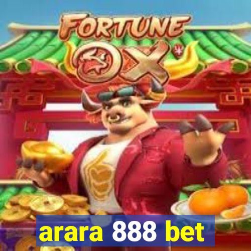 arara 888 bet